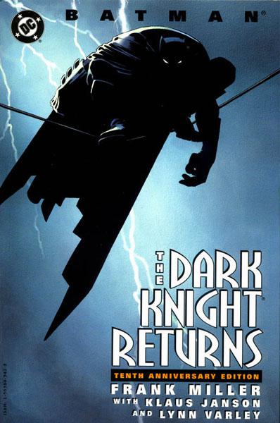 Batman  The Dark Knight Returns 10th Anniversary Edition