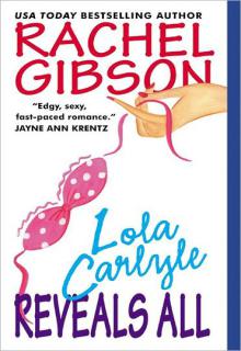 Lola Carlyle Reveals All cover picture