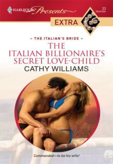 The Italian Billionaire's Secret Love Child cover picture
