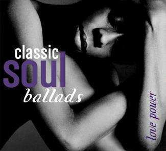 Classic Soul Ballads Love Power