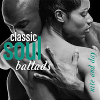 Classic Soul Ballads Nite and Day