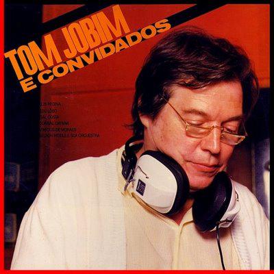 Tom Jobim e Convidados