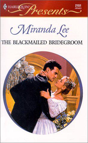 The Blackmailed Bridegroom