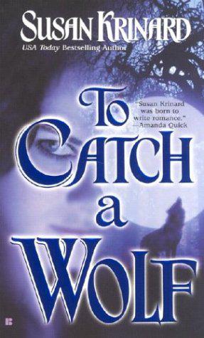 To Catch A Wolf
