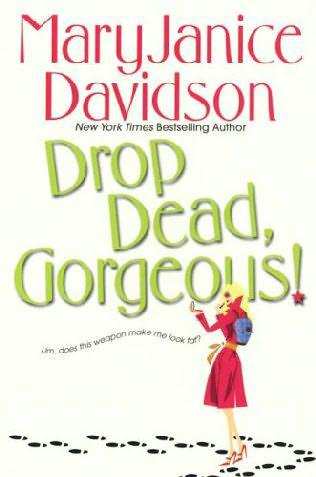 Drop Dead Gorgeous