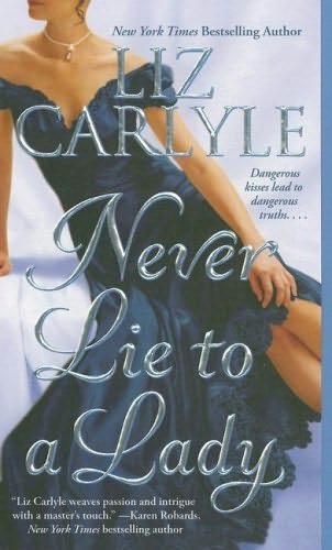 Never Lie To A Lady