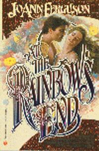 At The Rainbows End