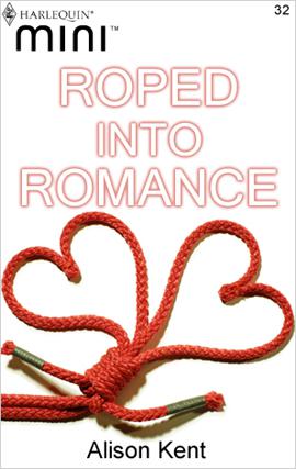 Roped Into Romance