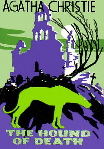 The Hound of Death and Other Stories