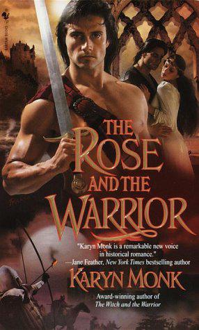 The Rose And The Warrior