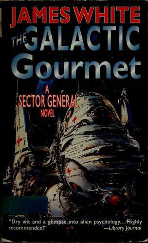 Galactic Gourmet