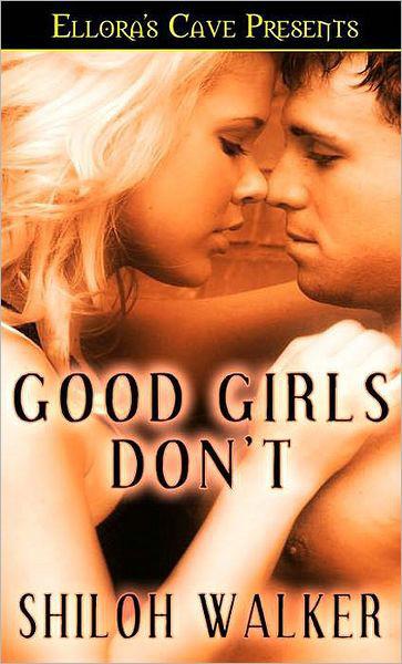 Good Girls Dont