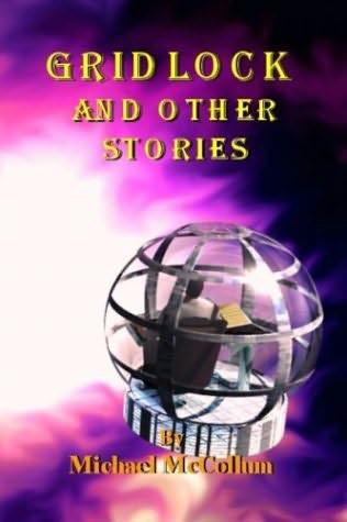 Gridlock And Other Stories