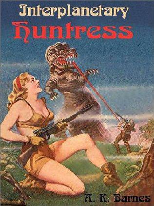 Interplanetary Huntress