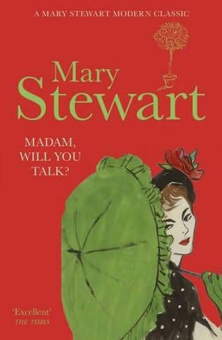Madam Will You Talk