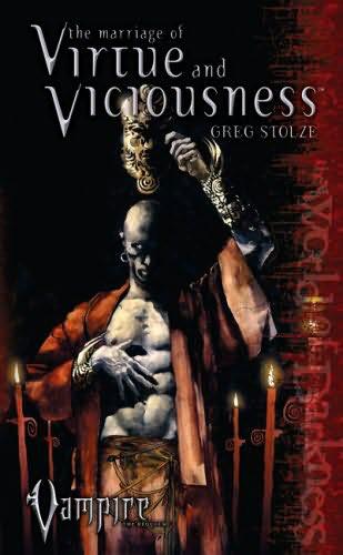 Marriage Of Virtue And Viciousness
