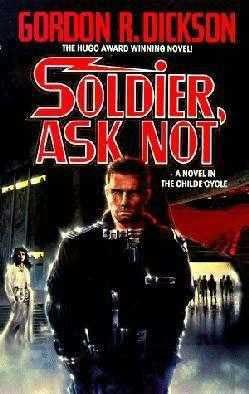 Soldier Ask Not