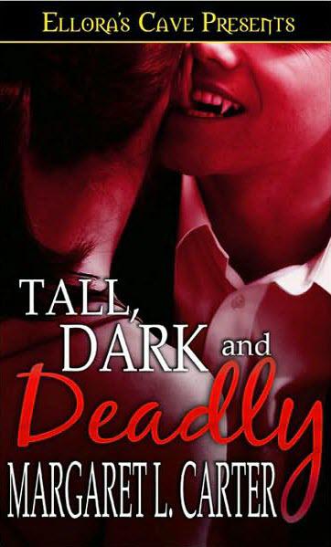 Tall Dark And Deadly