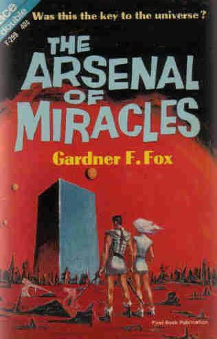 The Arsenal Of Miracles
