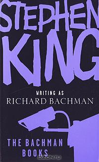 The Bachman Books