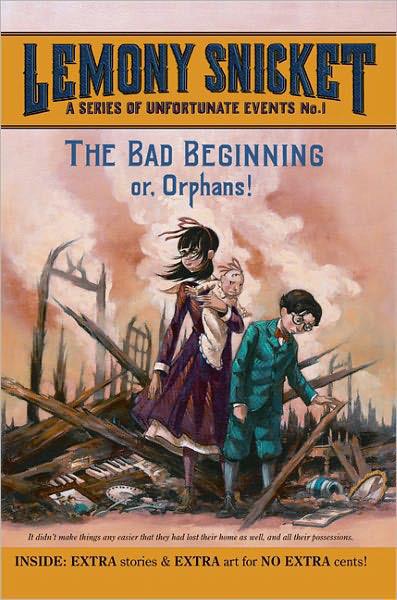 The Bad Beginning