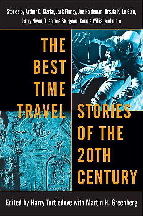 The Best Time Travel Stories Of The Twentieth Century