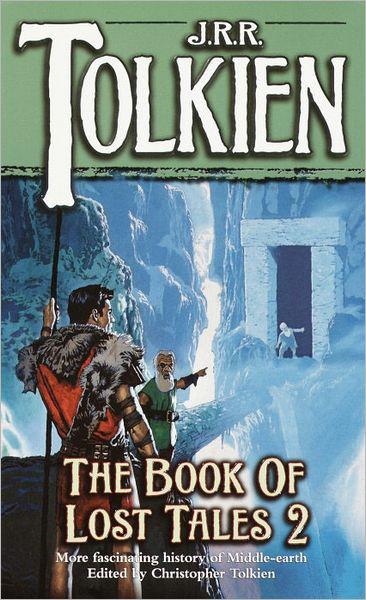 The Book Of Lost Tales 2