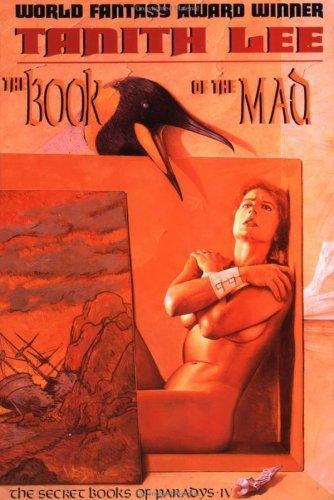 The Book Of The Mad