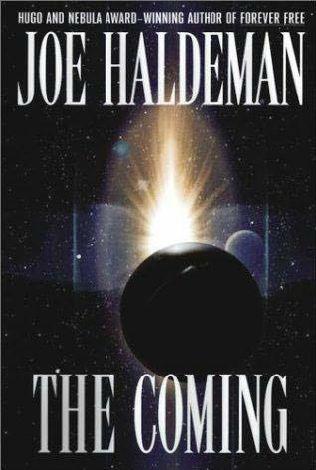 The Coming