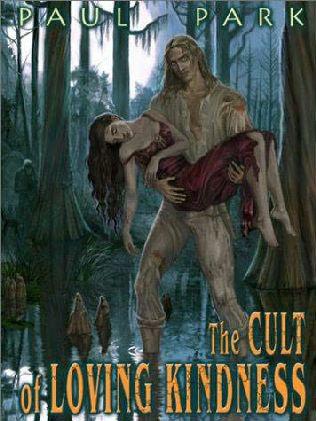The Cult Of Loving Kindness