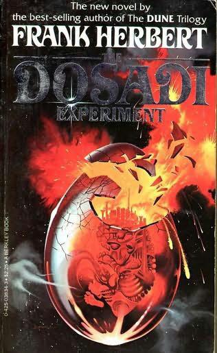 The Dosadi Experiment