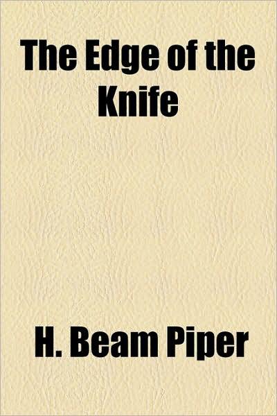 The Edge Of The Knife