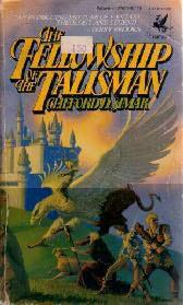 The Fellowship Of The Talisman