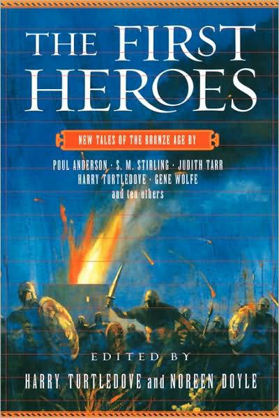 The First Heroes