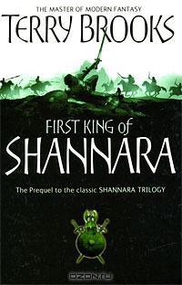 The First King Of Shannara