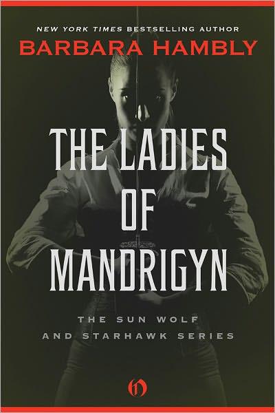 The Ladies Of Mandrigyn