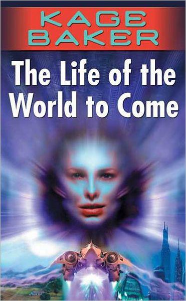 The Life Of The World To Come