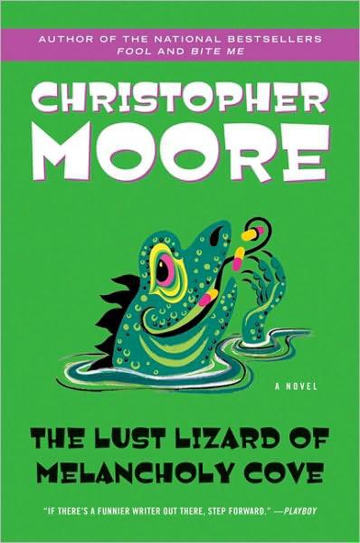 The Lust Lizard Of Melancholy Cove
