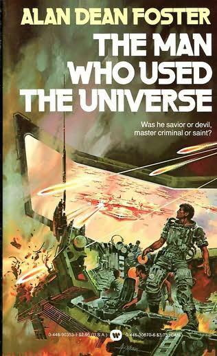 The Man Who Used The Universe
