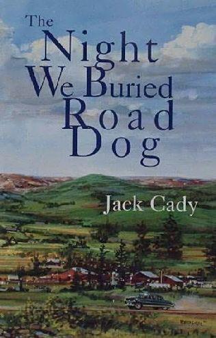 The Night We Buried Road Dog