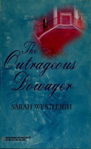 The Outrageous Dowager