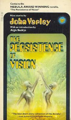 The Persistence Of Vision