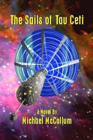 The Sails Of Tau Ceti