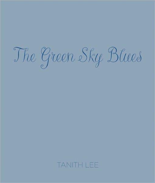 The Sky Green Blues