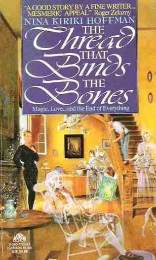 The Thread That Binds The Bones