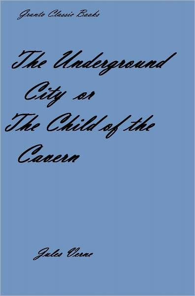 The Underground City