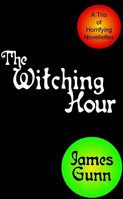 The Witching Hour