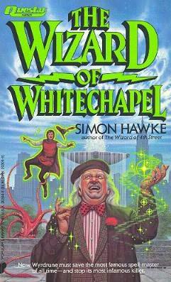 The Wizard Of Whitechapel