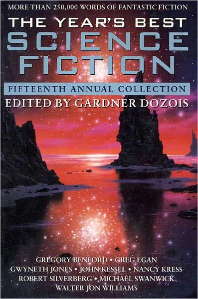 The Years Best Science Fiction 15th Annual