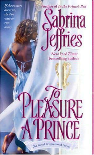 To Pleasure A Prince